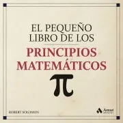 El Pequeño Libro De Los Principios Matematicos