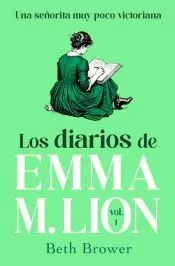 Los diarios de Emma M. Lion 1 (El diario de Emma M. Lion 1)