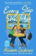 Every Step She Takes