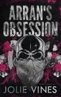 Arran's Obsession (Body Count, #1) Alternate Cover