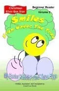 Smiles from Under the Tree Volume 2: My Easter Rabbit Found Three Eggs Christmas Shoe Box Size