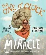 The One O'Clock Miracle