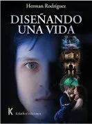 Diseñando Una Vida