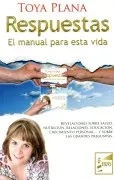 Respuestas El Manual Para Esta Vida