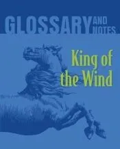 King of the Wind Glossary and Notes