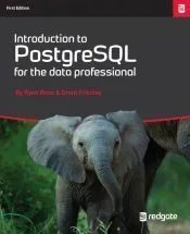 Introduction to PostgreSQL for the data professional