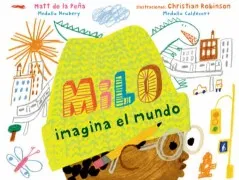 Milo Imagina El Mundo