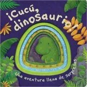 ¡Cucú, dinosaurio!