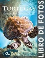 Tortugas: Libro de fotos - Más de 100 imágenes HD