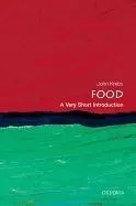 Food: A Very Short Introduction