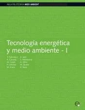 Tecnología energética y medio ambiente I