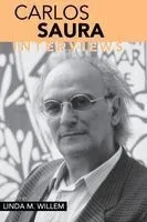 Carlos Saura: Interviews