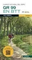 GR 99 en B.T.T. Camino natural del Ebro