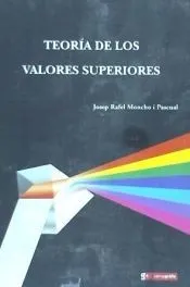 Teoría de los valores superiores
