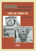 Stalinismo Una Fuerza Social Y Politica Contrarrevolucionaria: España