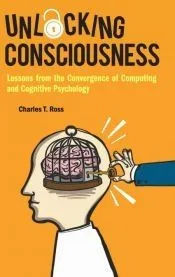 Unlocking Consciousness