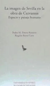La imagen de Sevilla en la obra de Cervantes
