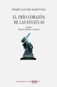 EL FRÍO CORAZÓN DE LAS ESTATUAS