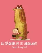 La Màquina De Les Abraçades