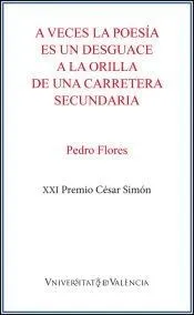 A veces la poesía es un desguace a la orilla de una carretera secundaria