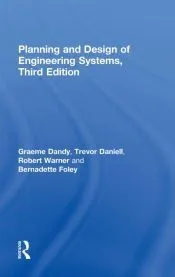 Planning and Design of Engineering Systems
