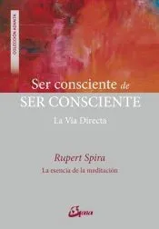 Ser consciente de ser consciente