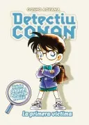 Detectiu Conan 5: La Primera Víctima