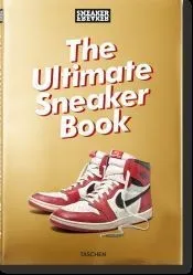 THE ULTIMATE SNEAKER BOOK