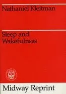 Sleep and Wakefulness