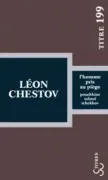 L Homme Pris Au Piège : Pouchkine Tolstoï Tchekhov