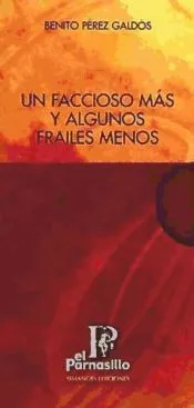 UN FACCIOSO MAS Y ALGUNOS FRAILES MENOS