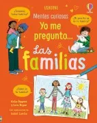 Mentes Curiosas...yo Me Pregunto. Las Familias