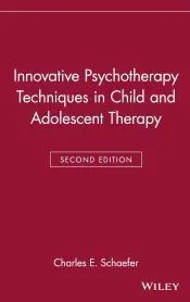 Innovative Psychotherapy Techniques in Child and Adolescent Therapy