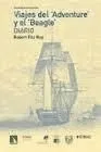 Viajes del ''Adventure'' y el ''Beagle''. Diario