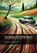 Grundlagen Der Unfallanalyse