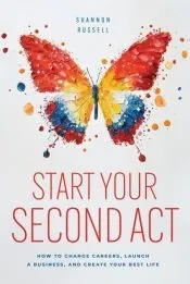 Start Your Second Act