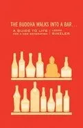 Buddha Walks into a Bar