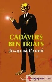 Cadàvers ben triats