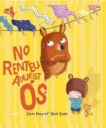 No Renteu Aquest Ós
