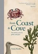 From Coast & Cove: An Artist's Year in Pen and Paint