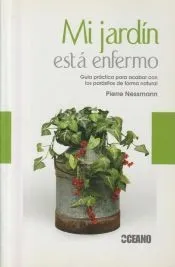 Mi jardín está enfermo