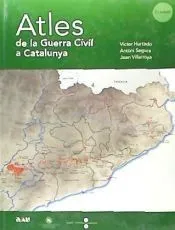 Atles de la Guerra Civil a Catalunya