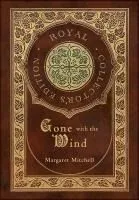 Gone with the Wind (Royal Collector's Edition) (Case Laminate Hardcover with Jacket)