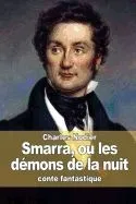 Smarra, Ou Les Demons de La Nuit