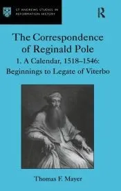 The Correspondence of Reginald Pole