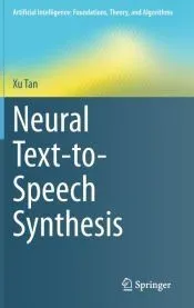 Neural Text-to-Speech Synthesis