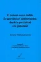 TURISMO COMO AMBITO DE INTERVENCION ADMINISTRATIVA