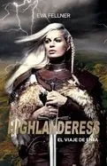 La Highlanderess: Vol.1 - El Viaje de Enja