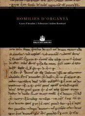 Homilies d'Organyà. Edició trilingüe, amb el facsímil