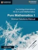 Cambridge International as and a Level Mathematics Pure Mathematics 1 Worked Solutions Manual with Cambridge Elevate Edition